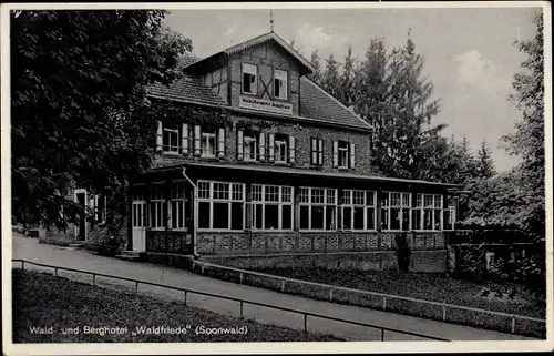 Ak Eckweiler Bad Sobernheim an der Nahe, Wald- und Berghotel Waldfriede im Soonwald