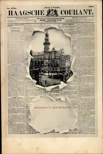 Zeitungs Ak 's Gravenhage Den Haag Südholland, Stadhuis, Haagsche Courant