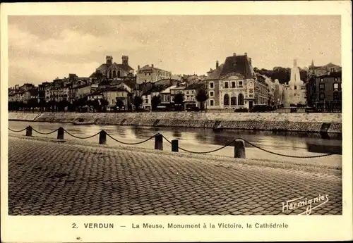 Ak Verdun Meuse, La Meuse, Monument a la Victoire, la Cathedrale