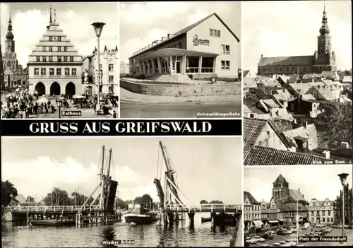 Ak Hansestadt Greifswald, Rathaus, Universitätsapotheke, Dom, Platz der Freundschaft, Wiecker Brücke