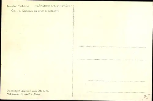 Künstler Ak Vordazka, Jaroslav, Kasparek na cestach, Kasparek na ceste k sultanovi