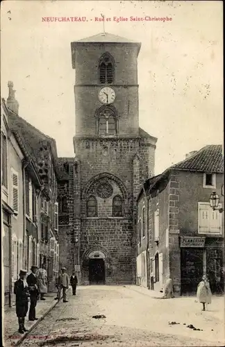 Ak Neufchâteau Lothringen Vosges, Rue et Eglise Saint Christophe
