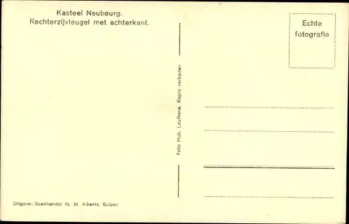 Ak Gulpen Limburg Niederlande, Kasteel Neubourg, Rechterzijvleugel met achterkant