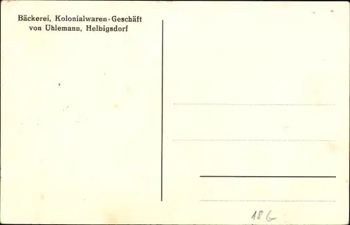 Ak Helbigsdorf Wilsdruff Sachsen, Bäckerei, Kolonialwarenhandlung v. Uhlemann, Kriegerdenkmal