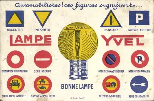 Ak Reklame Lampe Yvel, Bonne Lampe, Granilux, Automobilistes, Verkehrszeichen