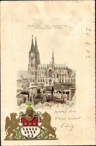 Präge Wappen Litho Köln am Rhein, Dom vom Rathausturm gesehen