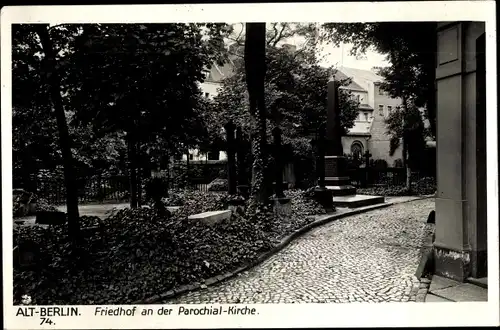 Ak Berlin, Friedhof an der Parochial-Kirche