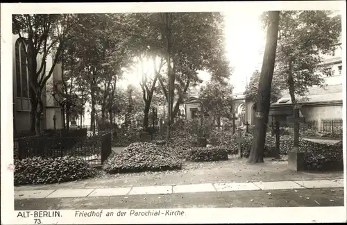 Ak Berlin, Friedhof an der Parochial-Kirche