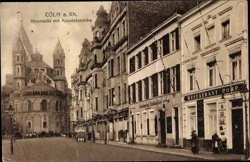 Ak Köln am Rhein, Partie am Neumarkt mit Apostelnkirche, Restaurant Comp.