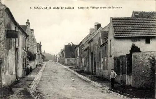 Ak Rocourt Saint Martin Aisne, Entrée du Village venant de Soissons