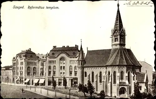 Ak Szeged Segedin Ungarn, Reformatus templom