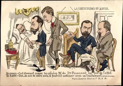 Ak La Consultation du Kaiser, Wilhelm II, Poincaré, Dr Georges, Dr. Albert, Karikatur