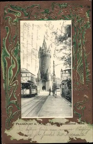 Passepartout Ak Frankfurt am Main, Eschenheimer Turm, Straßenbahn