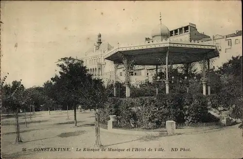 Ak Constantine Algerien, Le Kiosque de Musique, Hotel de Ville