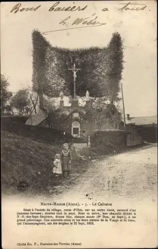 Ak Neuve Maison Aisne, Le Calvaire