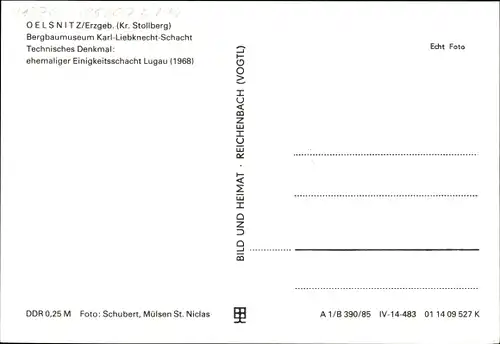 Ak Oelsnitz Erzgebirge, Bergbaumuseum Karl Liebknecht Schacht, Technisches Denkmal, Schacht Lugau