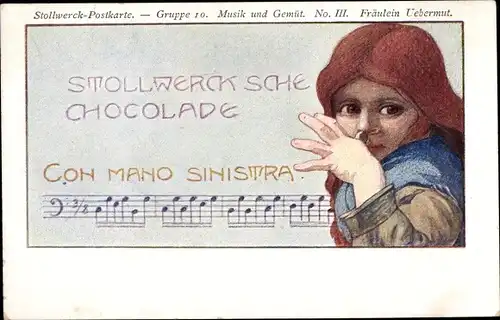 Ak Stollwerck'sche Chocolade, Con Mano Sinistra, 10/III Musik und Gemüt, Fräulein Uebermut