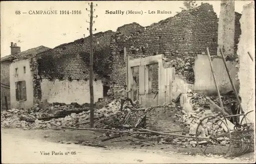 Ak Souilly Lothringen Meuse, Les Ruines, Kriegszerstörung 1. WK