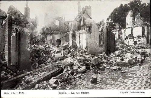 Ak Senlis Oise, vue générale de la Rue Bellon bombardée