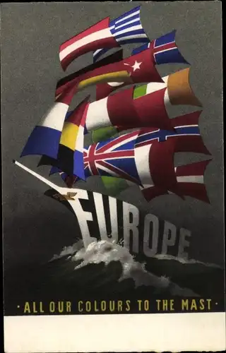 Künstler Ak Europe, All our colours to the Mast, Marshallplan