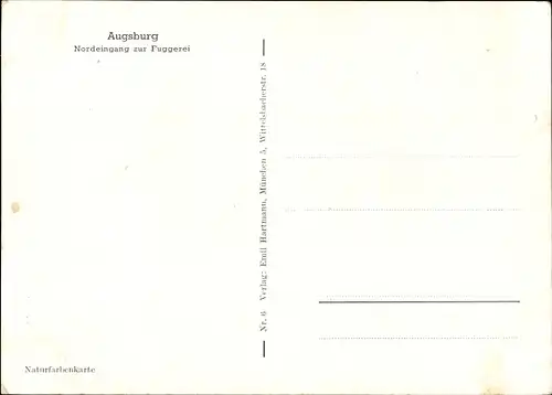 Ak Augsburg in Schwaben, Nordeingang zur Fuggerei