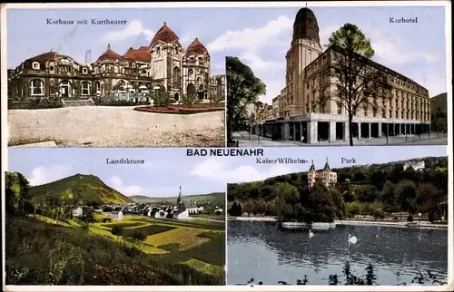 Ak Bad Neuenahr Ahrweiler in Rheinland Pfalz, Kurhaus, Kurtheater, Kurhotel, Kaiser Wilhelm Park