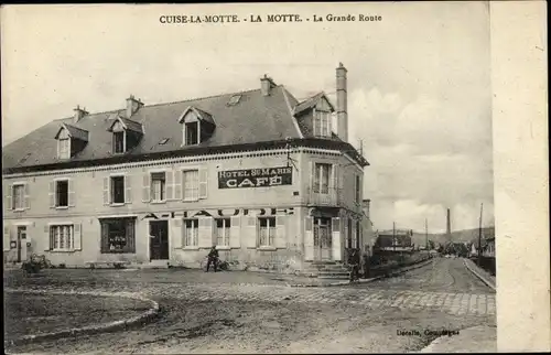 Ak Cuise la Motte Oise, La Grande Route