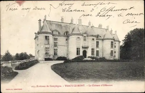 Ak Tracy le Mont Oise, Le Chateau d'Offemont