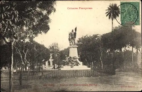 Ak Guinea, Colonies Francaises, Statue du Gouverneur Ballay