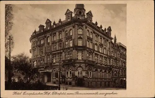 Ak Elberfeld Wuppertal, Hotel Europäischer Hof, vom Brausenwerth gesehen