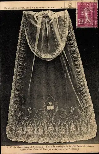 Ak Ecole Dentelliere d'Argentan, Voile de mariage de la Duchesse d'Orleans, Klöppelwerk