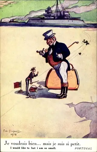 Künstler Ak Dupuis, Emil, Portugal, Monsieur l'Anglais,Schatten von Kaiser Wilhelm II.,Kriegsschiff