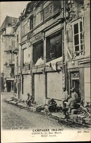 Ak Verdun Meuse, Rue Mazel, Soldaten, Kriegszerstörung 1. WK