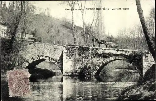Ak Pierre Buffière Haute Vienne, Le Pont Vieux