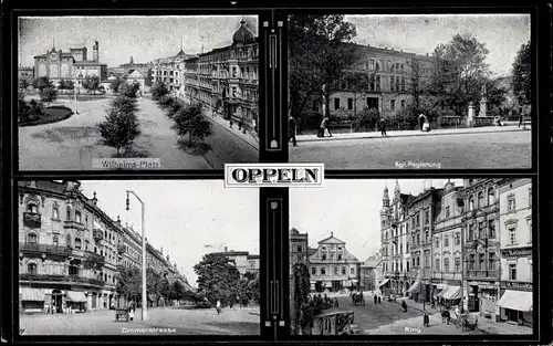 Ak Opole Oppeln Schlesien, Wilhelmsplatz, Kgl. Regierung, Ring, Zimmerstraße