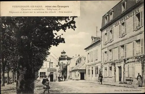 Ak Pierrefonds les Bains Oise, Hotel des Etrangers