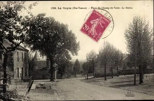 Ak La Meyze Haute Vienne, Place du Champ de Foire, La Mairie