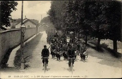 Ak Bar-le-Duc Meuse, Le 94 Regiment d'Infanterie revenant de marche