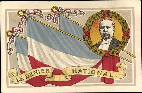 Ak Französischer Präsident Raymond Poincaré, Fahnen, Le Dienier National