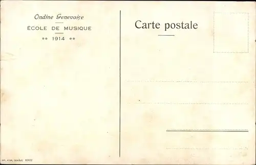 Ak Genève Genf Schweiz, Ondine Genevoise, Ecole de Musique 1914