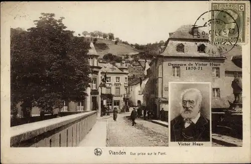 Ak Vianden Luxemburg, Vue prise sur le Pont, Victor Hugo