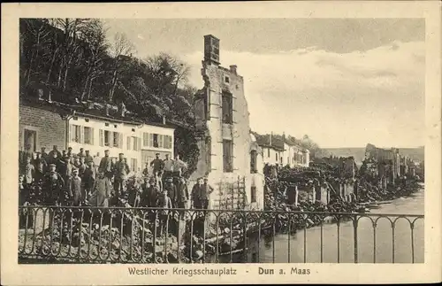 Ak Dun sur Meuse, Kriegszerstörungen, I. WK. Soldaten