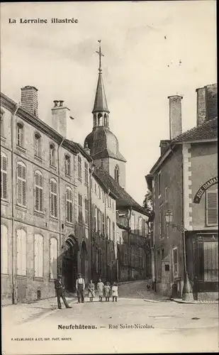 Ak Neufchâteau, Lothringen, Vosges, Rue Saint-Nicolas