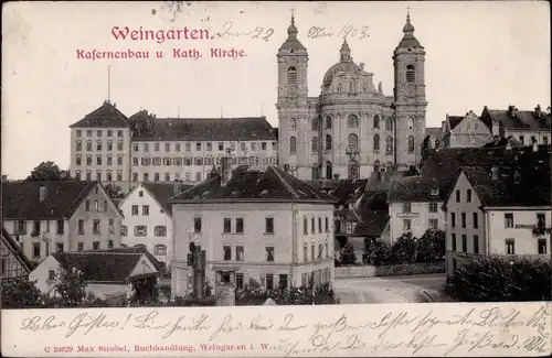 Ak Weingarten in Württemberg, Kasernenbau und kath. Kirche