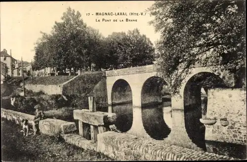 Ak Magnac Laval Haute Vienne, Le Pont de la Brane