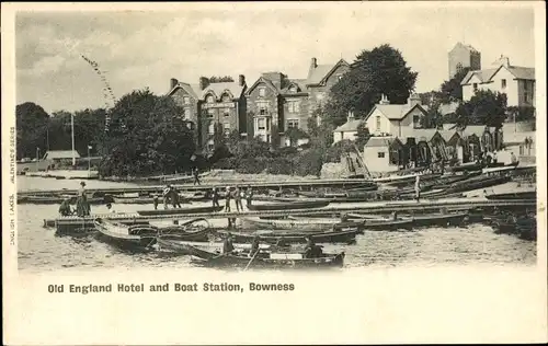Ak Bowness on Windermere Cumbria England, Old England Hotel and Boat Station