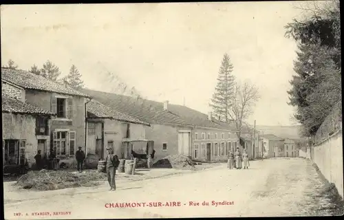 Ak Chaumont sur Aire Meuse, Rue du Syndicat