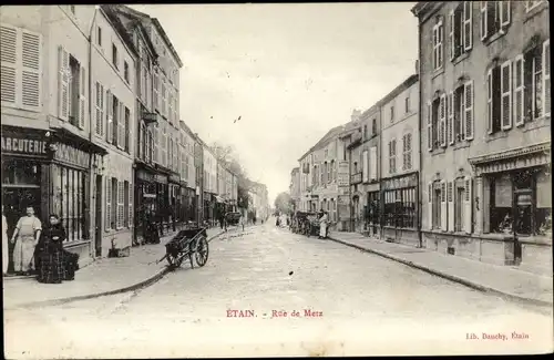 Ak Étain Meuse, Rue de Metz