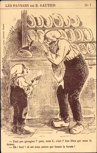 Künstler Ak Gautier, B., Les Paysans, Faut pas gavagner l'pain, mon fi