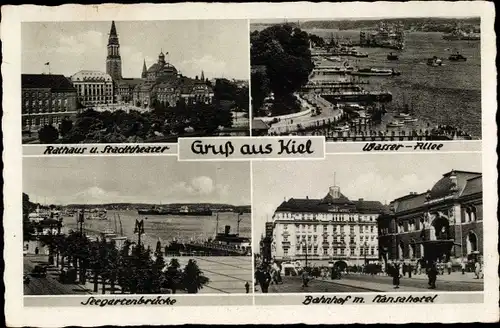 Ak Kiel Schleswig Holstein, Rathaus, Stadttheater, Wasserallee, Seegartenbrücke, Bahnhof, Hansahotel